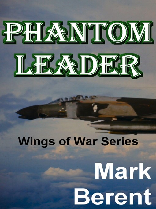 Title details for Phantom Leader by Mark Berent - Wait list